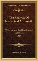 The Analysis Of Intellectual Arithmetic