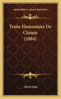 Traite Elementaire De Chimie (1884)