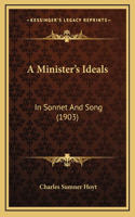 A Minister's Ideals