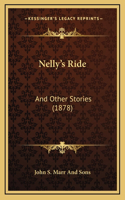 Nelly's Ride
