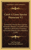 Caroli A Linne Species Plantarum V2