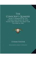 The Conscript Quakers