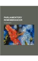 Parliamentery Remembrancer