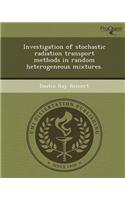 Investigation of Stochastic Radiation Transport Methods in Random Heterogeneous Mixtures