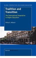 Tradition and Transition. Global Perspectives on Higher Education