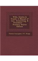 Wills, Estates & Trusts