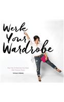 Werk Your Wardrobe