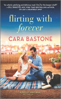 Flirting with Forever: (Forever Yours)