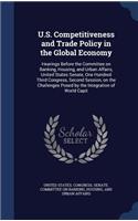 U.S. Competitiveness and Trade Policy in the Global Economy