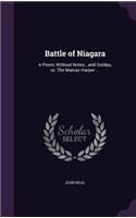 Battle of Niagara: A Poem, Without Notes; And Goldau, Or, the Maniac Harper ...