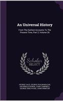 An Universal History: From The Earliest Accounts To The Present Time, Part 2, Volume 36