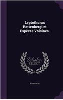 Leptothorax Rottenbergi et Espèces Voisines.