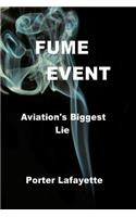 Fume Event 