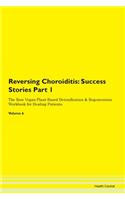 Reversing Choroiditis: Success Stories P
