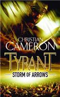 Tyrant: Storm Of Arrows