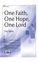 One Faith, One Hope, One Lord