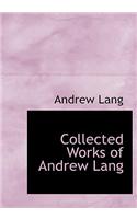 Collected Works of Andrew Lang