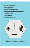 Radio Resource Management in Cellular Systems