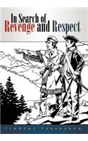 In Search of Revenge and Respect