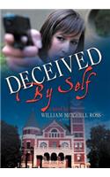 Deceived by Self