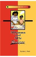 Momma and Me Recipes