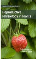 Reproductive Physiology in Plants