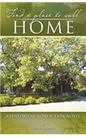 Find a Place to Call Home