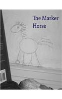 The Marker Horse: (English)