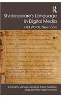 Shakespeare's Language in Digital Media