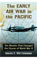 The Early Air War in the Pacific