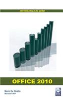 Office 2010: Informatica Da Zero