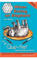 When Eating an Elephant