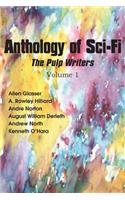 Anthology of Sci-Fi, the Pulp Writers V1