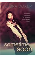 Sometime Soon