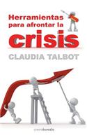 Herramientas para afrontar la crisis