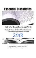 Essential ClassNotes Intro to Bookkeeping (US) Study Notes, Review Questions and Classroom Discussion Topics