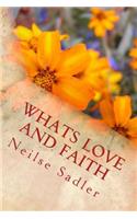 Whats Love and Faith