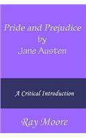 Pride and Prejudice by Jane Austen