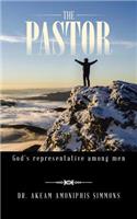 The Pastor: God's representative among men(English)