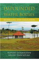 Impounded Water Bodies Modelling and Simulation