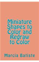 Miniature Shapes to Color and Redraw to Color