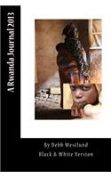 A Rwanda Journal 2013