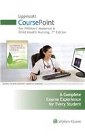 Pillitteri 7e Coursepoint & Text; Lww Docucare Six-Month Access; Plus Laerdal Vsim for Nursing Maternity and Pediatrics Package