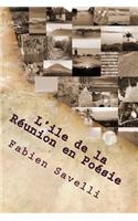 L'Ile de la Reunion en Poesie