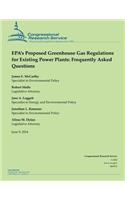 EPA's Proposed Greenhouse Gas Regulations for Existing Power Plants: Frequently Asked Questions