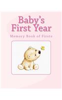 Baby's First Year: Memory Book of Firsts