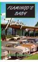 Flamingo's Baby (Second Edition)