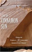 Land of Cinnamon Sun