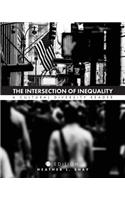 The Intersection of Inequality