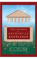 The College of Spiritual Knowledge